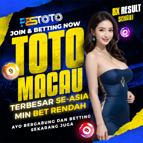 PESTOTO | Perangkat Betting Toto Macau 4D Terpercaya & Situs Togel Online Terbesar Se-Asia