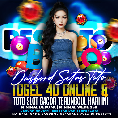 PESTOTO # Dashboard Situs Toto Togel 4D Online & Toto Slot Gacor Terunggul Hari Ini image 1