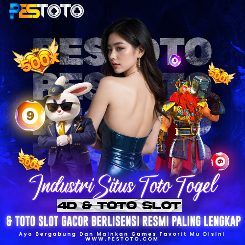 PESTOTO ⚡️ Industri Situs Toto Togel 4D & Toto Slot Gacor Berlisensi Resmi Paling Lengkap image 1