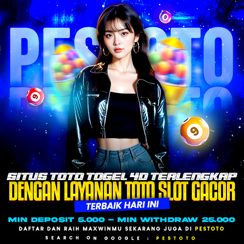 PESTOTO ⚡️ Situs Toto Togel 4D Terlengkap dengan Layanan Toto Slot Gacor Terbaik Hari Ini image 1
