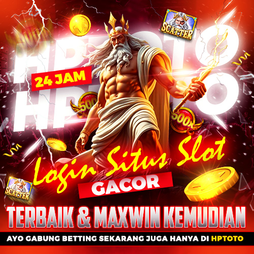 HPTOTO - Bandar Slot Gacor Resmi Maxwin Setiap Saat Dengan RTP SLOT88