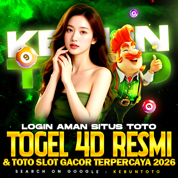 KEBUNTOTO > Login Aman Situs Toto Togel 4D Resmi & Toto Slot Gacor Terpercaya 2026 image 1