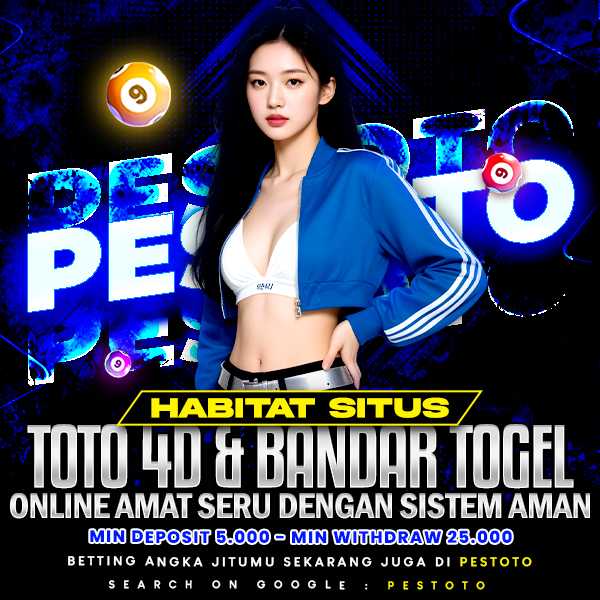 PESTOTO | Habitat Situs Toto 4D & Bandar Togel Online Amat Seru Dengan Sistem Aman image 1