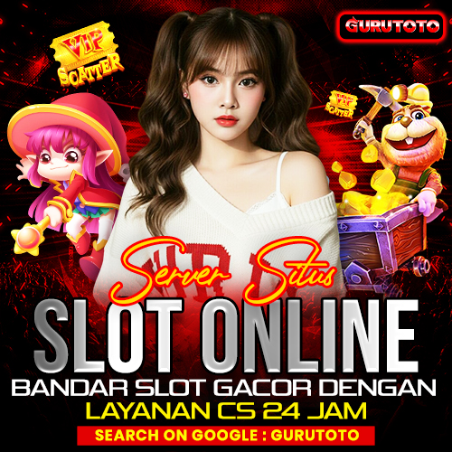 GURUTOTO | Server Situs Slot Online & Bandar Slot Gacor Dengan Layanan CS 24 Jam