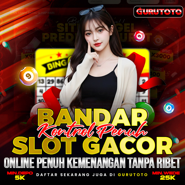 GURUTOTO | Kontrol Penuh Bandar Slot Gacor Online Penuh Kemenangan Tanpa Ribet