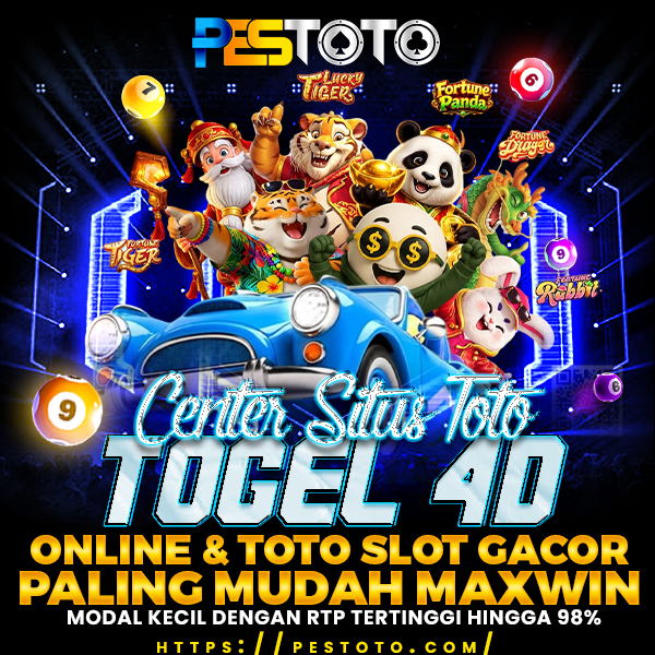 PESTOTO : Center Situs Toto Togel 4D Online & Toto Slot Gacor Paling M